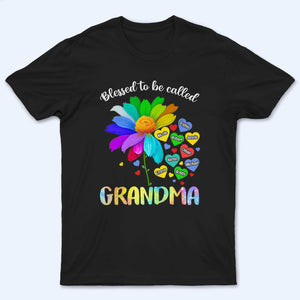 Blessed To Be Called Grandma - Personalized Custom T Shirt - Gift for Grandma/Grandparent