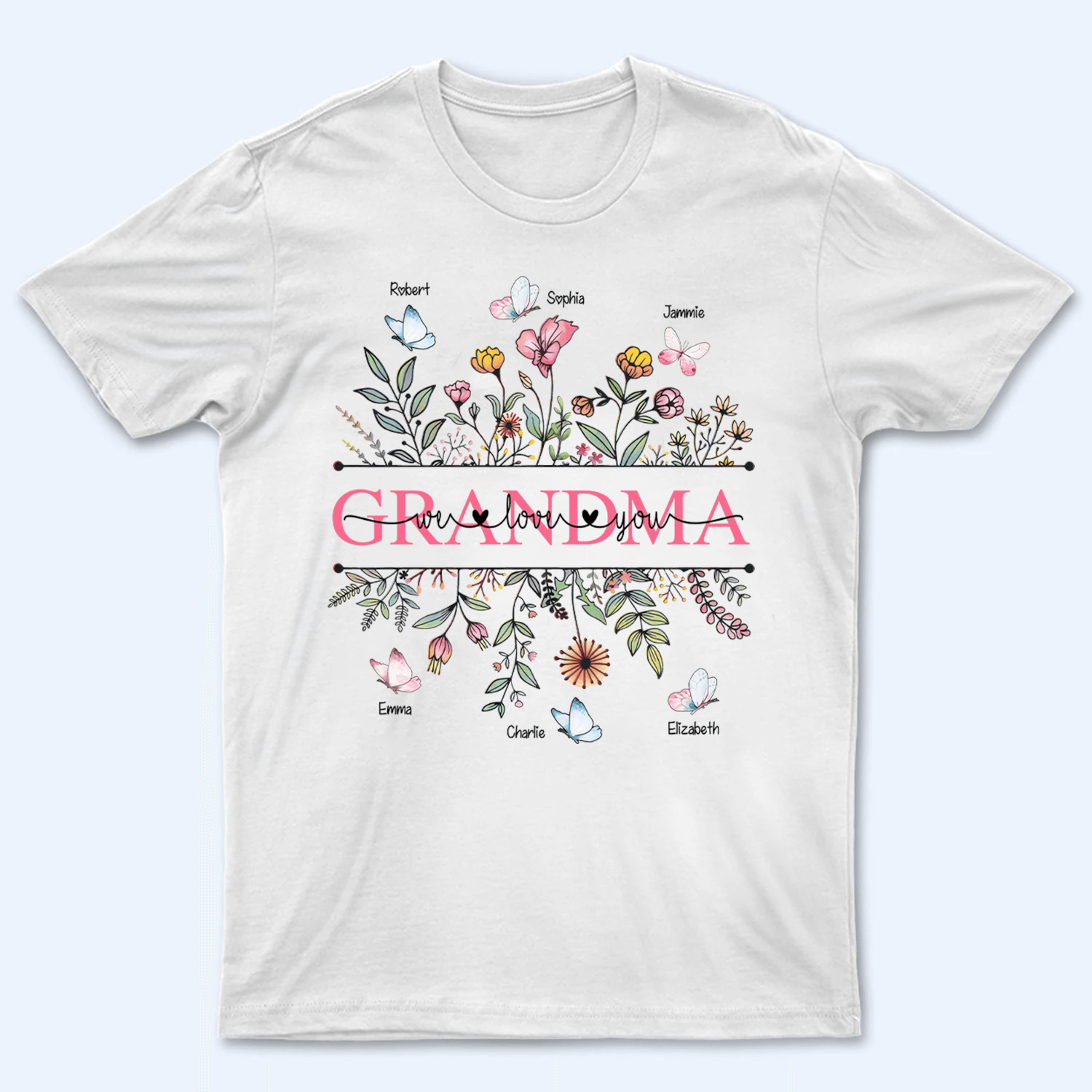 Wildflower Grandma We Love You - Personalized Custom T Shirt - Gift for Grandma/Nana/Mimi, Mom, Wife, Grandparent - Suzitee Store