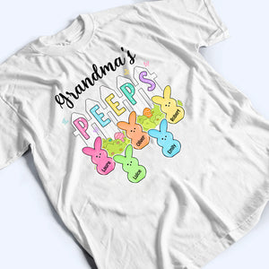 Grandma Peeps Easter - Personalized Custom T Shirt - Gift for Grandma/Grandparent