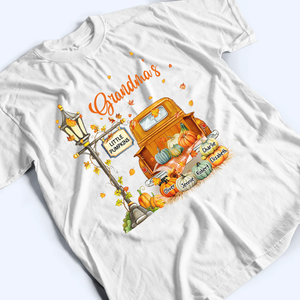 Fall Season Pumpkin Truck Grandma's Little Pumpkins - Personalized Custom T Shirt - Fall Season Gift for Grandma/Nana/Mimi, Mom, Wife, Grandparent