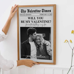 Will You Be My Valentines - Personalized Poster/Canvas Print - Gift For Her/Him, Husband/Wife, Couples on Anniversary, Valentine's Day