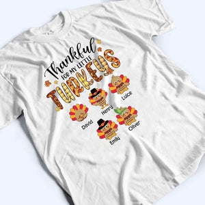 Thankful For My Little TurKeys - Personalized Custom T Shirt - Thanksgiving Gift For Grandma/Nana/Mimi, Mom, Wife, Grandparent