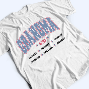 4th of July Grandma EST - Personalized Custom T Shirt - Gift for Grandma/Nana/Mimi, Mom, Wife, Grandparent