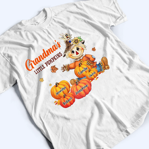 Scarecrow Autumn Grandma's Little Pumpkins - Personalized Custom T Shirt - Fall Season Gift for Grandma/Nana/Mimi, Mom, Wife, Grandparent