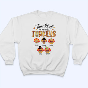 Thankful For My Little TurKeys - Personalized Custom T Shirt - Thanksgiving Gift For Grandma/Nana/Mimi, Mom, Wife, Grandparent