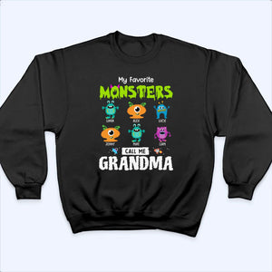 My Favorite Little Monsters Call Me Grandma - Personalized Custom T Shirt - Halloween Gift for Grandma/Nana/Mimi, Mom, Wife, Grandparent