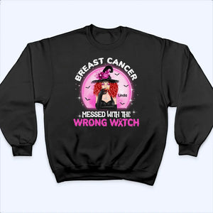 Breast Cancer Messed With Wrong Witch - Personalized Custom T-Shirt - Halloween Gift For Breast Cancer Warrior, Breast Cancer Awareness