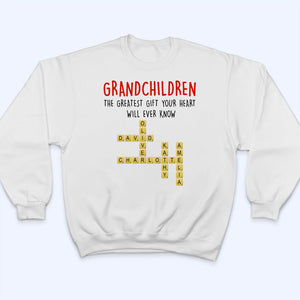 Grandchildren The Greatest Gift Your Heart Will Ever Know - Personalized Custom T Shirt -  Gift for Grandma/Grandparent