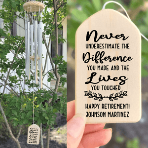 Never Underestimate The Difference You Made - Personalized Wind Chimes - Retirement Gift For Coworker, Family Members Grandma, Grandpa, Dad, Mom