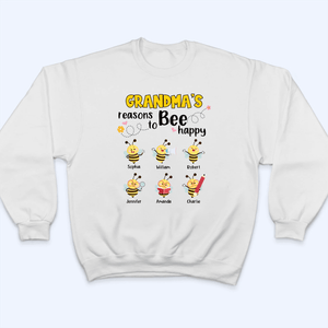 Grandma's Reasons To Bee Happy - Personalized Custom T Shirt - Gift for Grandma/Nana/Mimi, Mom, Wife, Grandparent