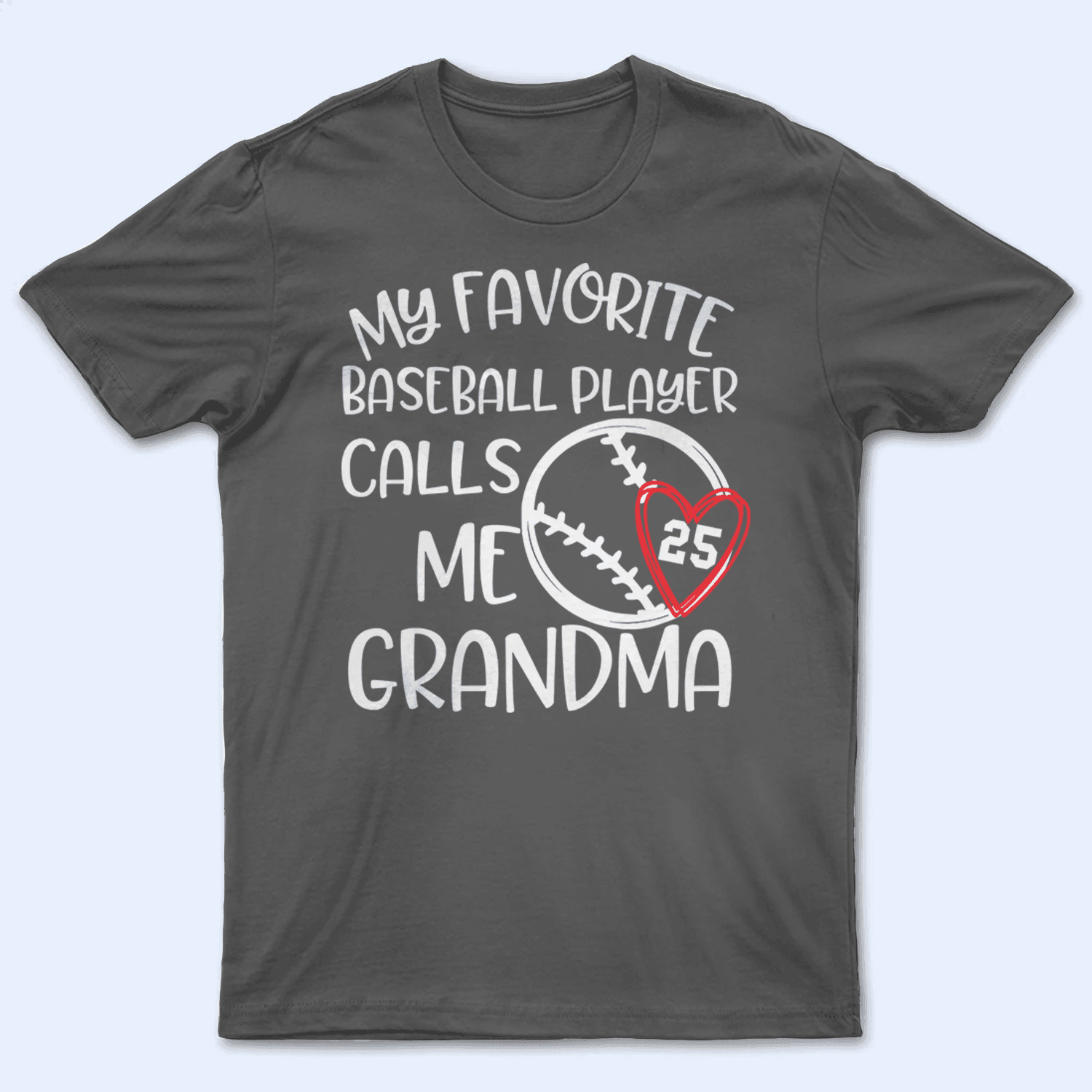 My Favorite Player Calls Me Grandma - Personalized Custom T Shirt - Birthday, Loving, Funny Gift for Grandma/Nana/Mimi, Mom, Wife, Grandparent - Suzitee Store