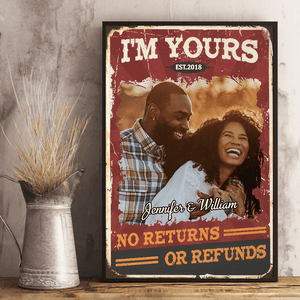 [Photo Inserted] I'm Yours No Returns Or Refunds - Personalized Vertical Poster - Valentine Gift For Black Couples, Husband Wife, Black Women, Black Men - Suzitee Store