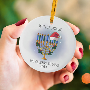 In This House We Celebrate Love Hanukkah - Personalized Circle Ceramic Ornament - Interfaith Family Gift Ideas, Jewish and Christian Family Decorations