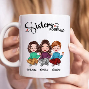 Sisters Forever - Personalized Custom Mug - Gift For Him/Her, Besties, Friends, Sister/Brother